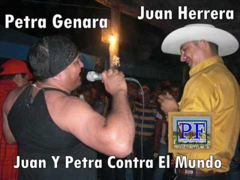 Petra Genara Y Juan Herrera - Juan Y Petra Contra El Mundo