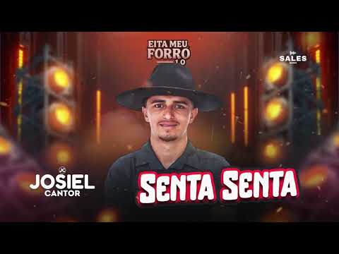 Josiel Cantor - Senta Senta