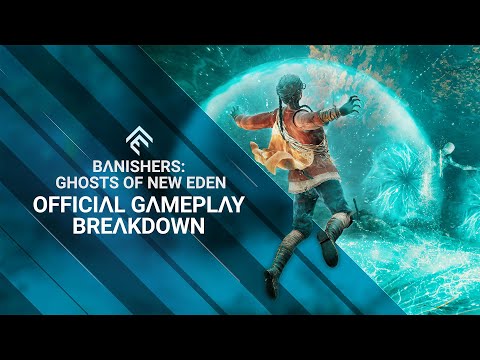 Banishers: Ghosts of New Eden - Official Gameplay Breakdown Trailer