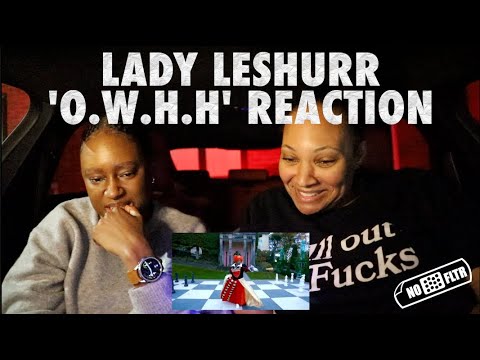 CARguments S03:E10 - Lady Leshurr 'O.W.H.H' Reaction | NoFLTR