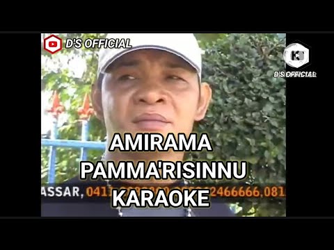 amirama - pamma'risinnu - karaoke lagu Malaysia