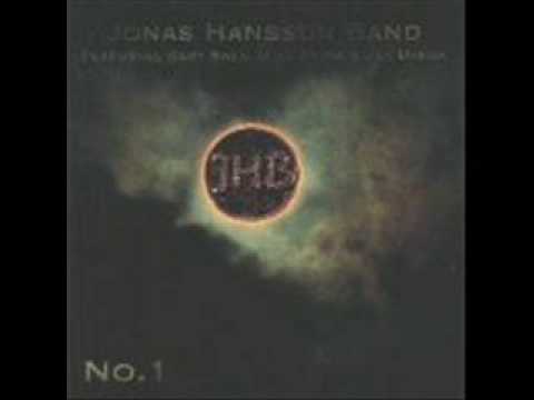 Jonas Hansson Band - Wasting Time