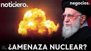 NOTICIERO: Irán se declara en estado de guerra, Trump pone a Europa en alerta y la jugada de China