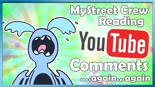 🎤MYSTREET CREW | Read YouTube Comments....again...again