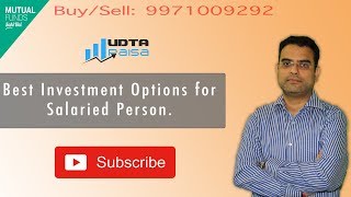 Best Investment options for Salaried Person | Tax Savings | Tax Saving Investment Options