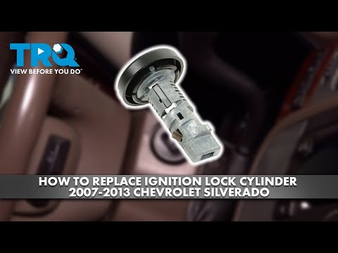 How to Replace Ignition Lock Cylinder 2007-2013 Chevrolet Silverado
