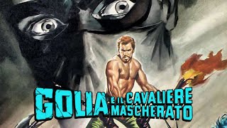 GOLIA CONTRO IL CAVALIERE MASCHERATO   -  ITA