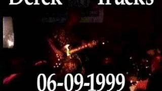 Derek Trucks Band-LIVE June 09, 1999  2nd Set- A