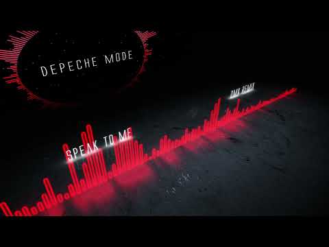 Depeche Mode  - Speak to me (DMX Remix)