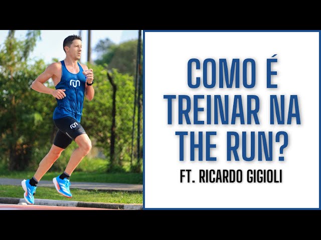Como é TREINAR na THE RUN? ft. Ricardo Gigioli