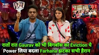 Bigg Boss 19 Live रातों रात Democracy में Gaurav को भी Eviction Power लिया बदला Farhana Sad Promo