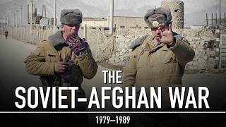 The Soviet War in Afghanistan: Russia’s Forgotten War | Documentary
