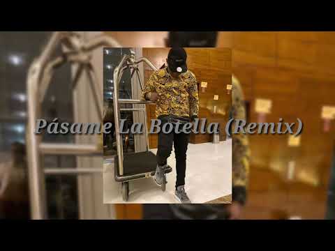 Pásame La Botella - Yemil Ft. Martin Machore