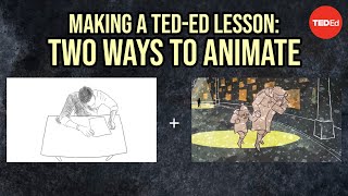 Making a TED-Ed Lesson: Two ways to animate slam poetry