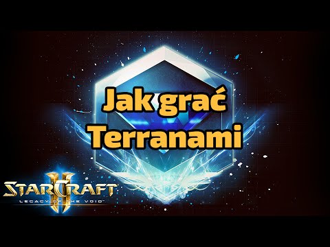 Terran poradnik LotV #1 - Jak grać w niższych ligach