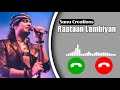 Raatan Lambiyan | Raatan Lambiyan Ringtone | Jubin Nautiyal Ringtone | New Ringtone 2021