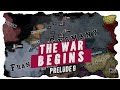 The War Begins Eastern Front Week By Week Prelude 9