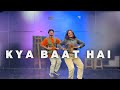 Kya Baat Hai 2.0 | Deepak Tulsyan Choreography | Ft. himanshu sir | Khushi Maheshwari |