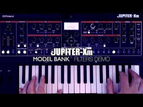 Roland Jupiter Xm - Model Banks / Filters DEMO