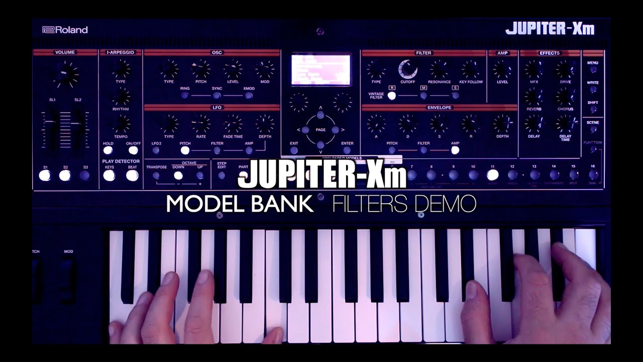 Roland Jupiter Xm - Model Banks / Filters DEMO - YouTube