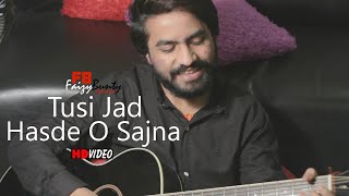 Jadon Tusi Hass de Ho  | Faizy Bunty Rendition | Best Cover 2021