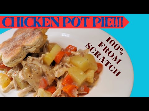 The Ultimate Chicken Pot Pie Guide: Biscuits, Soup & Scratch-Made Perfection