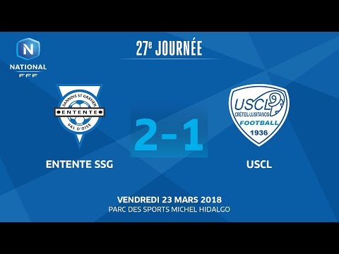 J27 : Entente SSG - US Créteil Lusitanos (2-1), le replay I National FFF 2018