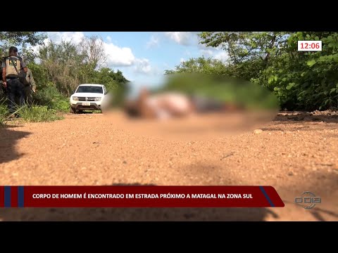 Corpo de homem é encontrado em estrada próximo a matagal na zona sul 06 01 2023