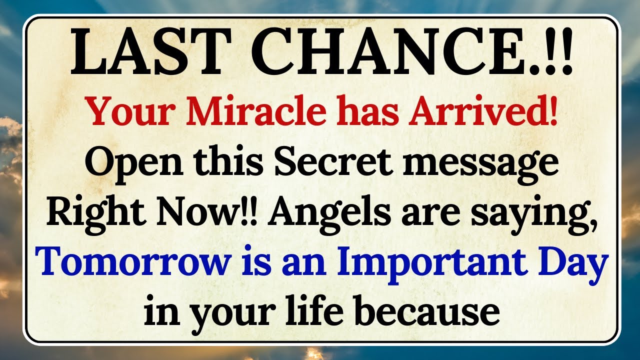 💌Last Chance.!! Your Miracle has Arrived!Open this Secret message Right Now!!