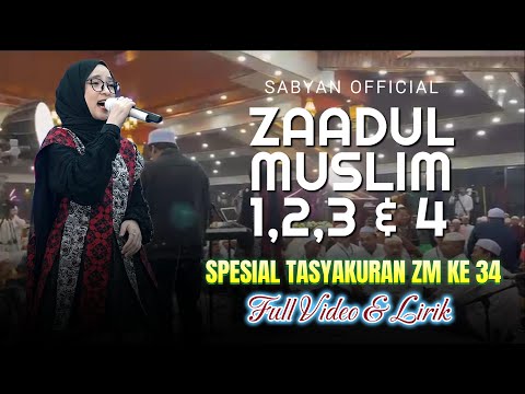 ZAADUL MUSLIM 4 - SPECIAL THANKSGIVING ZM 43 - NISS SABYAN || FULL VIDEO & LYRICS