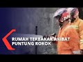 Rumah Terbakar Akibat Puntung Rokok