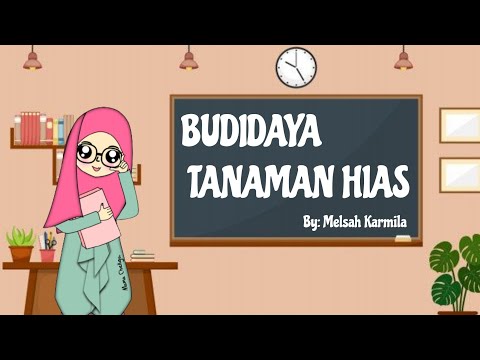 , title : 'Video Pembelajaran | Materi Prakarya Budidaya Tanaman Hias Semester Ganjil'