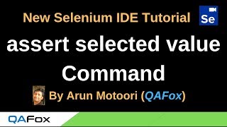 New Selenium IDE - Part 32 - assert selected value Command