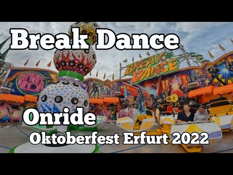 ⁴ᴷ Break Dance - Hentrich - Onride | Oktoberfest Erfurt 2022