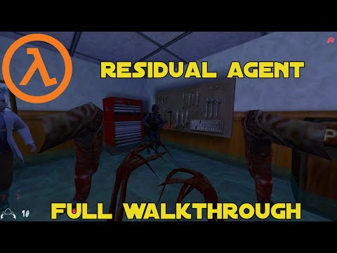 Half Life Zombie Edition: RESIDUAL AGENT - Full Walkthrough