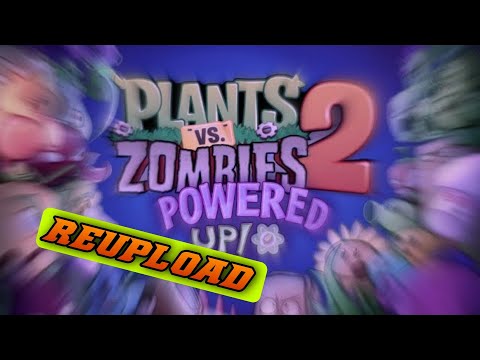 PvZ 2: Powered UP!: King's Challenge - JoshingTron (Original)