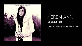 Keren Ann Les rivieres de janvier