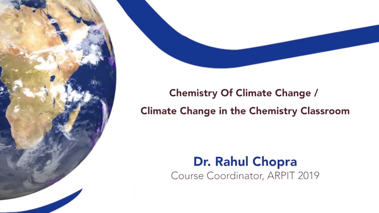 Chemistry Of Climate Change / Climate Change in the Chemistry Classroom