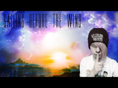 German Emo FIRST TIME Hearing Sailing Before The Wind - Illuminator (feat. Clayton King) (REACTION)