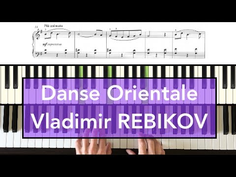 Danse Orientale (op.2, no.5) by V. Rebikov