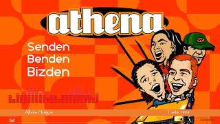 Athena - Senden Benden Bizden