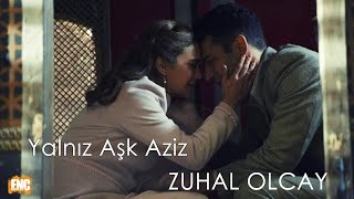 Musik-Video-Miniaturansicht zu Yalnız Aşk Aziz Songtext von Zuhal Olcay