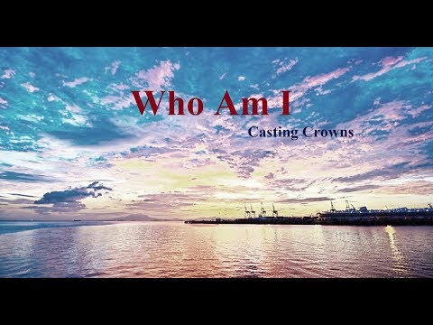 Quien Soy Yo - Casting Crowns