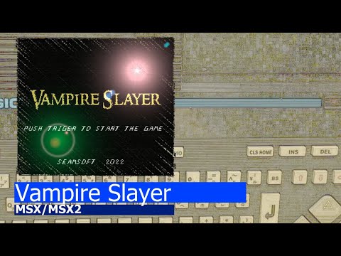 Vampire Slayer (2023, MSX, Seamsoft)
