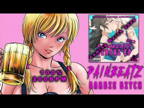 PainBeatZ - Barbie Bitch (F U Aqua! Remix) (200BPM)