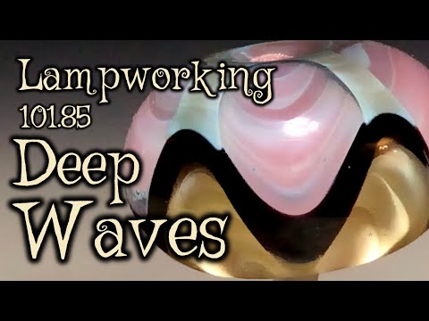 Lampworking / Flameworking - 101.85 - Deep Waves - 104 demo