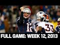 Tom Brady Master class 24 Point Comeback vs. Peyton! Patriots vs. Broncos Week 12, 2013 Full Game