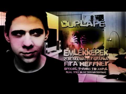 DuplaPé & Fira Heffner - Emlékképek