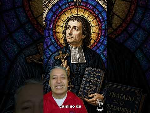 ¿Por qué ir a Jesús por María? | San Luis de Montfort