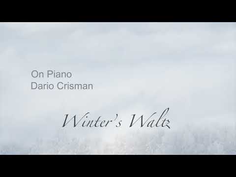 Winter's Waltz - On Piano &  Dario Crisman.